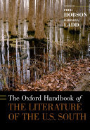 The Oxford Handbook of the Literature of the U.S. South
