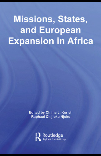 Missions, States, and European Expansion in Africa (African Studies)