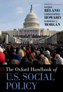 The Oxford Handbook of U.S. Social Policy