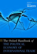 The Oxford Handbook of the Political Economy of International Trade