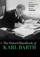 The Oxford Handbook of Karl Barth