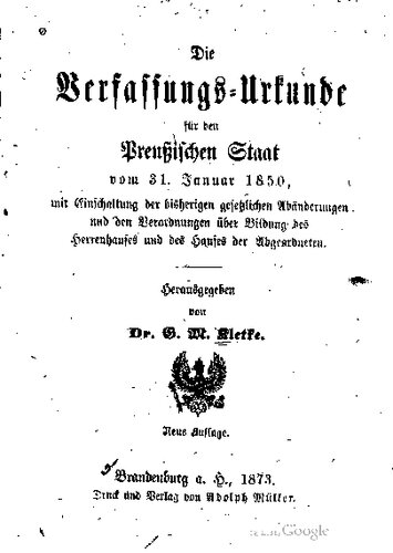 Die Verfassungs-Urkunde für den Preußischen Staat vom 31. Januar 1850