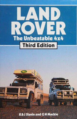 Land Rover: The Unbeatable 4x4 - 3rd Edition