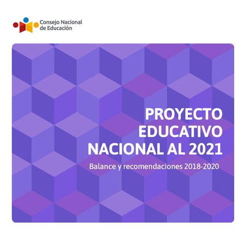 Proyecto Educativo Nacional (PEN) al 2021 : Balance y recomendaciones 2018-2020 (Perú)