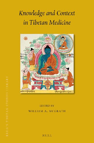 Knowledge and Context in Tibetan Medicine (Brill's Tibetan Studies Library, 43)