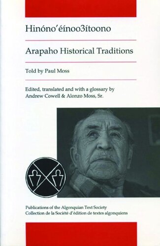 Arapaho Historical Traditions: Hinono'einoo3itoono