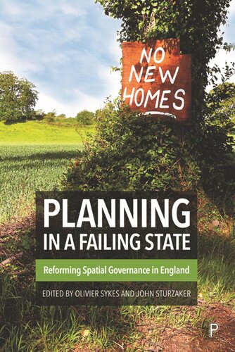 Planning in a Failing State: Reforming Spatial Governance in England