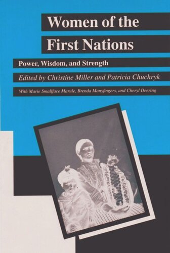Women of the First Nations: Power, Wisdom, and Strength
