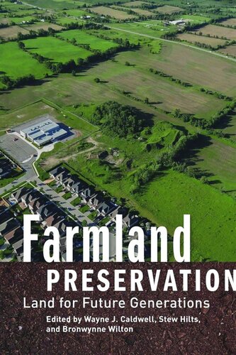 Farmland Preservation: Land for Future Generations
