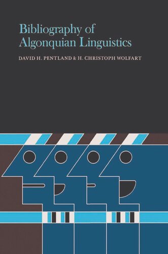 Bibliography of Algonquian Linguistics