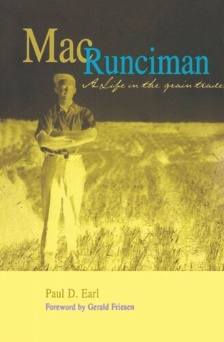 Mac Runciman: A Life in the Grain Trade