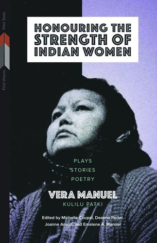 Honouring the Strength of Indian Women: Plays, Stories, Poetry