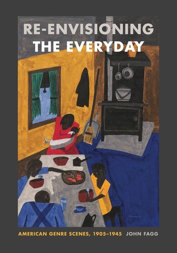 Re-envisioning the Everyday: American Genre Scenes, 1905-1945