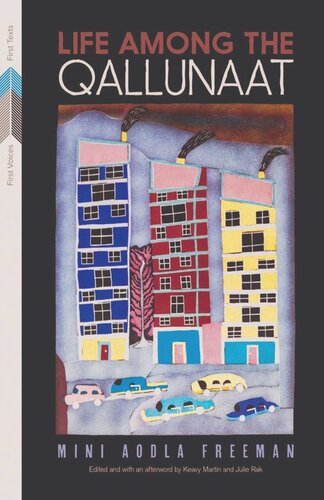 Life Among the Qallunaat