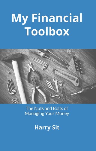 My Financial Toolbox: The Nuts and Bolts of Managing Your Money