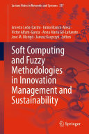 Soft Computing and Fuzzy Methodologies in Innovation Management and Sustainability