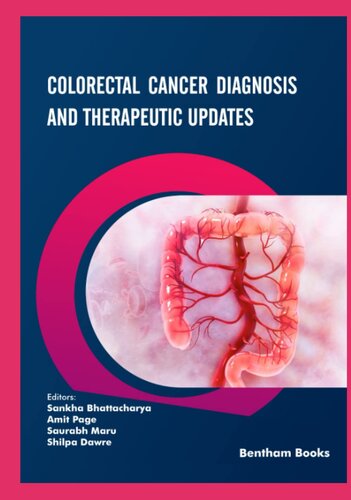 Colorectal Cancer Diagnosis and Therapeutic Updates