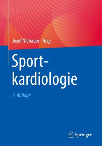 Sportkardiologie: Herausgegeben:Niebauer, Josef