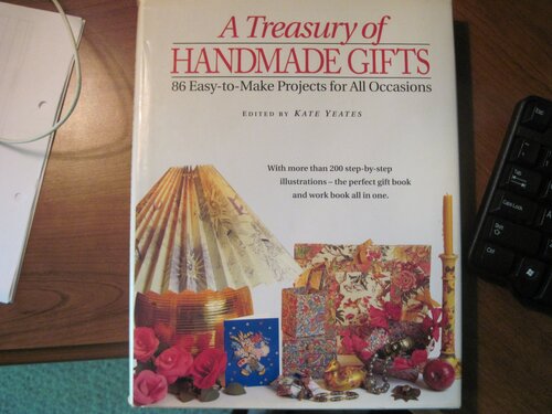 A Treasury of Handmade Gifts