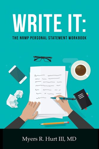 Write It: The NRMP Personal Statement Workbook
