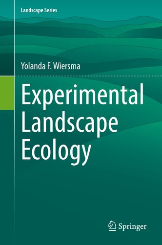 Experimental Landscape Ecology (Landscape Series, 29)
