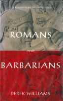 Romans and Barbarians: Four Views form the Empire's Edge 1st Century AD