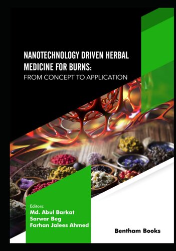 Nanotechnology Driven Herbal Medicine for Burns: From Concept to Application