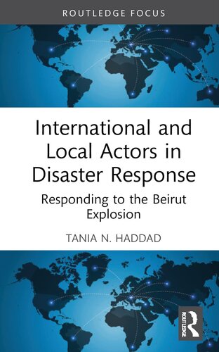 International and Local Actors in Disaster Response (Innovations in International Affairs)
