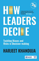 How Leaders Decide: Tackling Biases and Risks in Decision-making