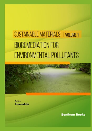 Bioremediation for Environmental Pollutants (Sustainable Materials)
