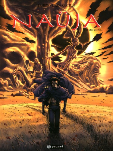 Nauja, tome 3 : Il etait une fin...