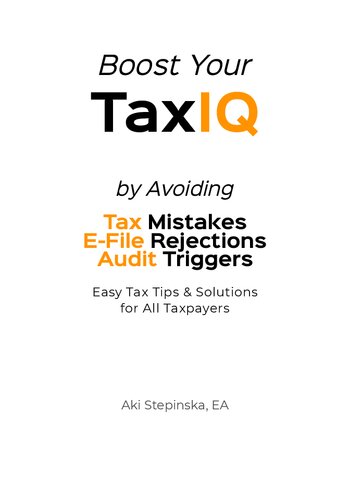 Boost Your Tax IQ: Avoid Tax Mistakes, E-file Rejections, and Audit Triggers