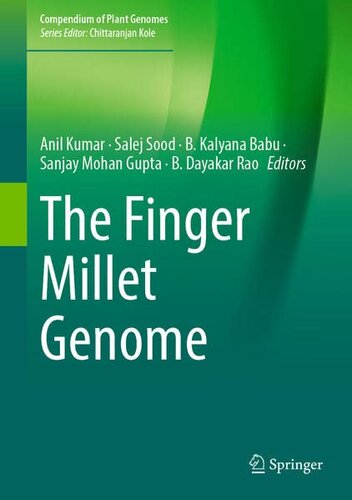 The Finger Millet Genome (Compendium of Plant Genomes)