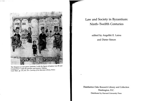 Law and Society in Byzantium: Ninth-Twelfth Centuries (Dumbarton Oaks Other Titles in Byzantine Studies)