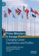 Prime Ministers in Europe: Changing Career Experiences and Profiles