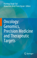 Oncology: Genomics, Precision Medicine and Therapeutic Targets