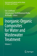 Inorganic-Organic Composites for Water and Wastewater Treatment: Volume 2