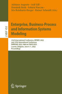 Enterprise, Business-Process and Information Systems Modeling: 23rd International Conference, BPMDS 2022 and 27th International Conference, EMMSAD 2022, Held at CAiSE 2022, Leuven, Belgium, June 6–7, 2022, Proceedings