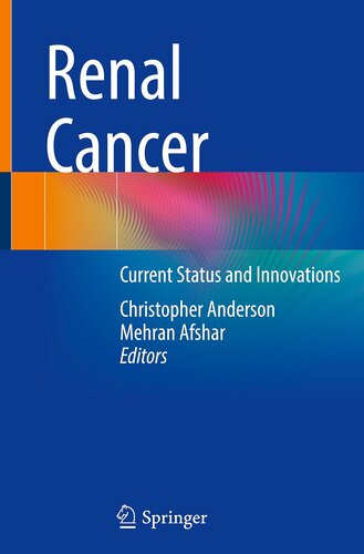 Renal Cancer: Current Status and Innovations