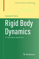 Rigid Body Dynamics: A Lagrangian Approach
