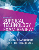 Elsevier's Surgical Technology Exam Review - E-Book