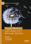 Populist Rhetorics: Case Studies and a Minimalist Definition