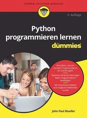 Python programmieren lernen für Dummies: Übersetzung:Franken, Gerhard