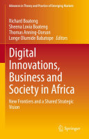 Digital Innovations, Business and Society in Africa: New Frontiers and a Shared Strategic Vision