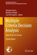 Multiple Criteria Decision Analysis: State of the Art Surveys