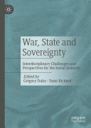 War, State and Sovereignty: Interdisciplinary Challenges and Perspectives for the Social Sciences