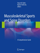 Musculoskeletal Sports and Spine Disorders: A Comprehensive Guide