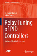 Relay Tuning of PID Controllers: For Unstable MIMO Processes