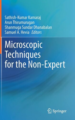 Microscopic Techniques for the Non-Expert