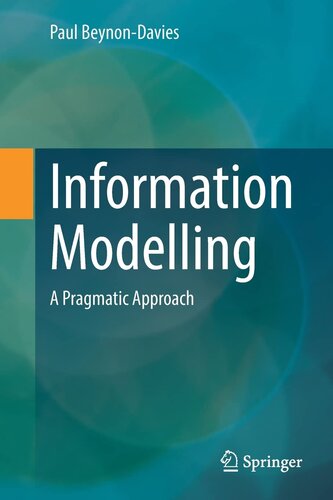 Information Modelling: A Pragmatic Approach